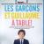 Les garons et Guillaume  table ! BO Films / Sries TV