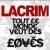 Tout le monde veut des lovs Lacrim
