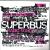 Radio song Superbus